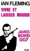 [James Bond (Original Series) 02] • Vivre et laisser mourir